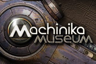 异星装置博物馆 Machinika Museum V1.22051101 官方中文 GOG安装版【709M】缩略图